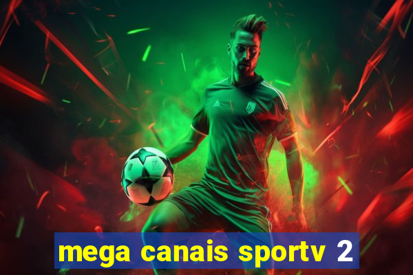 mega canais sportv 2